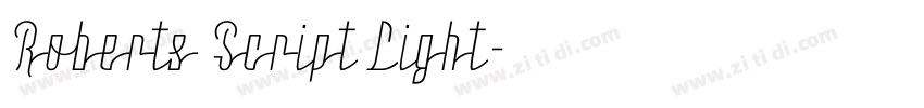 Roberts Script Light字体转换